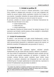 Un dezavantaj major este că artefactele pot fi pierdute, deteriorate sau schimbate. 1 Unitati Si Prefixe Si