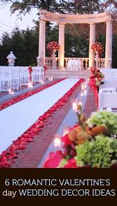 6 Romantic Valentine S Day Wedding Decor Ideas Mine Forever Candle Wedding Decor Outdoor Wedding Wedding Aisle