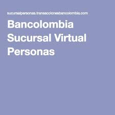 ℹ️ find bancolombia personas virtual related websites on ipaddress.com. Bancolombia Sucursal Virtual Personas Personas