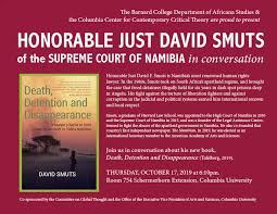 What is the apartheid era in south african history? Honorable Just David Smuts Of The Supreme Court Of Namibia In Conversation About His New Book Cu Global Thought