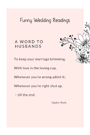 This usually occurs at second marriage ceremonies and weddings for blended families. 23 Funny Wedding Readings You Will Love Kiss The Bride Magazine