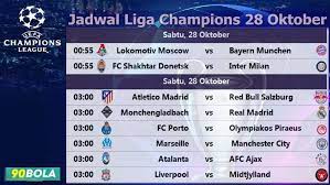 Jadwal Hot Match Liga Champions Hari Sabtu 28 Oktober Sepak Bola Tips