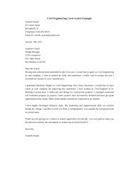 Learn what to include in an application cover letter, then download and draw inspiration from these free cover letter templates to impress your next employer. Civil Engineer Cover Letter Examples October 2021