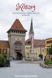 See more of kőszeg város on facebook. Visiting Koszeg The Delightful Jewel Box Of Hungary Travelsewhere