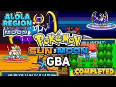 Pokemon Sun And Moon Gba Rom With Alola Region More New Completed Pokemon Gba Rom Hack 2020 Pokemon Sun Gba Pokemon