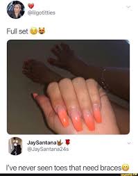 Lilgotitties I Ve Never Seen Toes That Need Bracesqay Ifunny Funny Relatable Memes Funny Memes Crazy Funny Memes