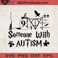 See more of filmy o autyzmie movies about autism on facebook. Love Someone With Autism Svg Harry Potter Love Svg Hogwarts Svg Svg Print Studio
