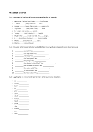 Siamo saliti sul treno delle 9 e siamo arrivati al lavoro alle 10 meno 20. Https Impararelelinguechepassione Files Wordpress Com 2018 08 Esercizi Vari Present Simple Pdf