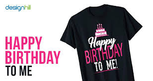 Happy Birthday Birthday T Shirt Design Ideas 30 Birthday T Shirt Design Ideas In 2020 Shirt Designs T Shirt Tshirt Designs