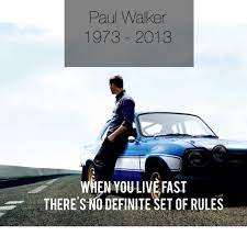 Paul Walker S Quotes Spinsmag