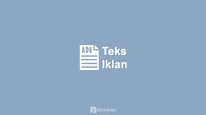 Scopri ricette, idee per la casa, consigli di stile e altre idee da provare. Teks Iklan Pengertian Struktur Contoh Fungsi Kaidah Kebahasaan