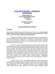 Item contoh (contoh soalan) bahasa melayu (bm) spm (format baharu mulai tahun 2021). Strategi Menjawab Soalan Rumusan