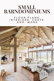Barndominiums are unique ways of creating a functional home inside a traditionally commercial space. Small Barndominiums Galore Costs Floor Plans Interiors And More Barn Homes Floor Plans House Floor Plans Metal Building Homes