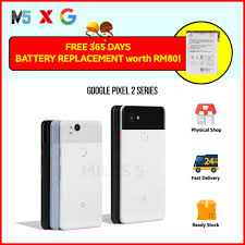 Google pixel 2 xl pixel 2 smartphone 64gb 128gb 4gb ram unlocked mix grade. Free Battery Google Pixel 2 Xl 128g Pixel 2 128g Pixel 2 Xl 64g Local Seller Ship From Malaysia Shopee Malaysia