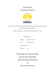 Menghayati dan mengamalkan ajaran agama yang dianutnya 2. Tugas Proyek