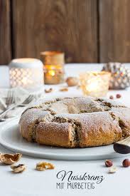 Nusskranz Mit Murbeteig Maras Wunderland Nusskranz Murbteig Kuchen Susse Brotchen