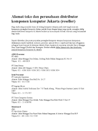Hayam wuruk mangga besar, tamansari, kota jakarta barat kode pos : Alamat Toko Dan Perusahaan Distributor Komponen Komputer Jakarta