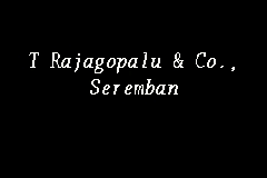 Has been providing legal services to corporations and individuals for over 35 years. T Rajagopalu Co Seremban Firma Guaman In Seremban