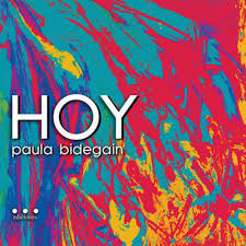 Hoy, Paula Bidegain, Yarap Audiolibres | Paula Bidegain | Pau Bidegain