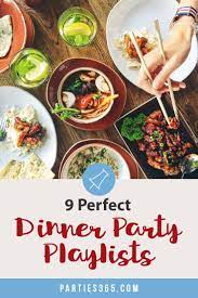 He mostly plays songs that you've never heard before, which i find less distracting, so great for a dinner party! 9 Perfect Dinner Party Playlists For Your Next Gathering Parties365