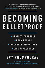 To become a secret service agent, you must also pass several interviews. Becoming Bulletproof Protect Yourself Read People Influence Situations And Live Fearlessly By Evy Poumpouras