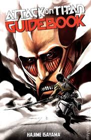 How many chapters in attack on titan? Attack On Titan Guidebook Inside And Outside Sc 2014 Kodansha Comic Books