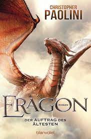 Eragon) — роман, написанный кристофером паолини и первая книга. Christopher Paolini Eragon Der Auftrag Des Altesten Blanvalet Verlag Paperback