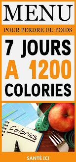 Cutting calories is necessary for weight loss, and the 1200 calorie diet is a popular option. Le Regime 1200 Calories Pour Perdre 2 Kilos Par Semaine Regime Poids Perdredupoids Maigrir Regime 1200 Calories 1200 Calories Perdre Du Poids