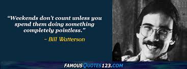 Bill Watterson Quotes