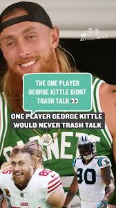 There was one player even George Kittle wouldn’t trash talk 😅 #nfl  #georgekittle #49ers #nflfootball #carolinapanthers