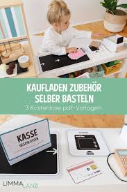 Kaufladen Zubehor Selber Basteln Kaufladen Diy Kaufladen Ikea Hack Kaufladen Zubehor Fur Kinder 3 Kostenlose Kinder Kaufladen Kaufladen Kinderspielzimmer