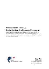 Der schweiz droht ein konflikt mit ihrem wichtigsten. Kommentiertes Rahmenabkommen Komitee Nein Zum Schleichenden Eu Beitritt
