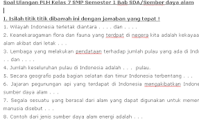 Tujuannya yaitu bagi guru soal ini sebagai bahan atau referensi dalam 8. Soal Ulangan Plh Kelas 7 Smp Semester 1 Download Blog Edukasi