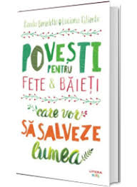 100 de istorii impresionante despre barbati celebri (sau nu) din toate timpurile, care au indraznit sa incalce regulile pentru a realiza lucruri uimitoare, cu bunavointa, daruire si incredere in sine*. Povesti Pentru Baieti Care Au Curaj Sa Fie Altfel Rezultate Cautare Librariaonline Ro