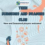 Teen Dungeons and Dragons - Ages 13-18