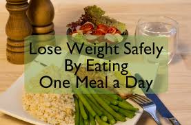 The most important aspect of any diet is keeping overall calorie consumption in check, particularly for those with diabetes or who are trying to lose weight. How To Lose Weight Safely Eating One Meal A Day Caloriebee