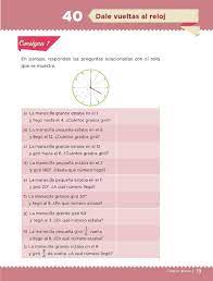 Eres mi heroe en las matematicas. Dale Vueltas Al Reloj Bloque Ii Leccion 40 Apoyo Primaria