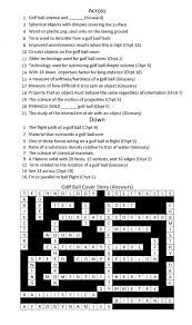 Maybe you would like to learn more about one of these? Crossword Puzzle Solution Golf Ball Cover Story