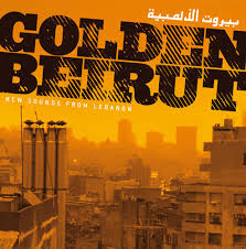 Aus wikipedia, der freien enzyklopädie. Golden Beirut New Sounds From Libanon V A Outhere Records