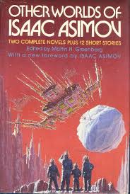 Author isaac asimov's complete list of books and series in order, with the latest releases, covers, descriptions and availability. Literary Criticism Of Isaac Asimov Literary Theory And Criticism
