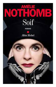 fabjɛn klɛʁ nɔtɔ̃b ), better known by her pen name amélie nothomb ( french: Amazon Soif Nothomb Amelie Foreign Language Fiction