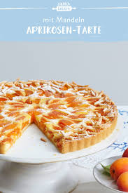 Saftige Aprikosen Tarte Mit Mandeln Die Besten Backrezepte Mit Gelinggarantie Rezept Aprikosen Tarte Einfach Backen Backrezepte