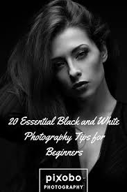 Black And White Vs Color Portraits 20 Essential Black And White Photography Tips For Beginners Black And White Photography Photography Tips For Beginners White Photography