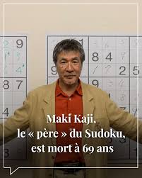 Le Point - ⚫ Maki Kaji, l&#39;homme qui a popularisé le Sudoku en lui donnant  un nom japonais dans les années 1980, est mort d&#39;un cancer à l&#39;âge de 69  ans. https://bit.ly/2W5mmqR |