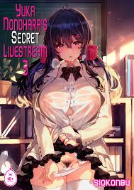 Nonohara Yuka No Himitsu No Haishin 3 - Comics Porno