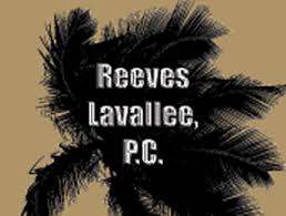 Reeves Lavallee Attorney Reviews