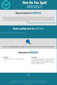Take a moment to identify what's standing in your way, whether by sitting quietly, journaling, or talking to a friend. Correct Spelling For Obstacle Infographic Spellchecker Net