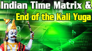 Indian Time Matrix And The End Of The Kali Yuga Karuppasamy Birthday Youtube E 100 yr twilight period starts,then after total ascending kaliyuga ends on 2125. indian time matrix and the end of the kali yuga karuppasamy birthday