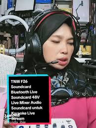 TNW F26 Soundcard 48V: Solusi Ideal untuk Live Streaming dan Karaoke