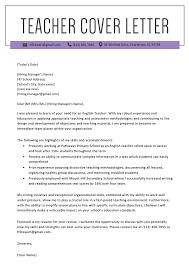 It is my goal to combine my range of experience to make a positive contribution in english language to your school. Teacher Cover Letter Example Writing Tips Resume Genius